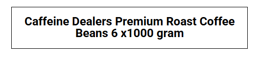 Caffeine Dealers Bonen 6x1000 gr